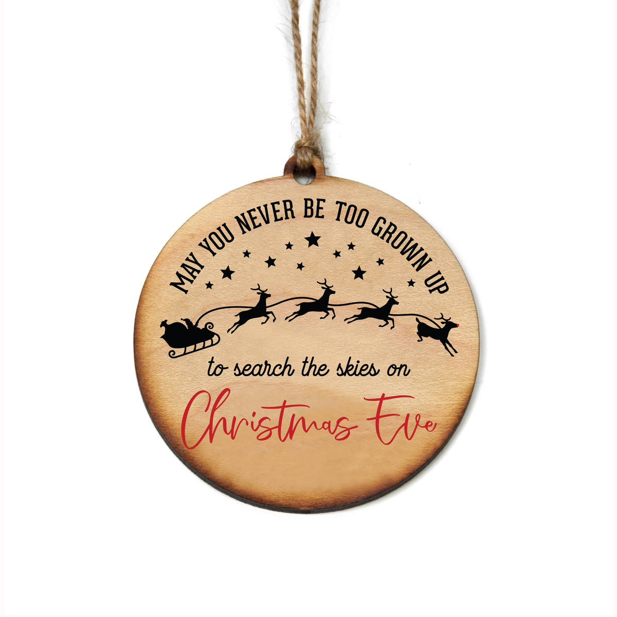 May You Never Be Too Old To Christmas Ornaments - Posh West Boutique