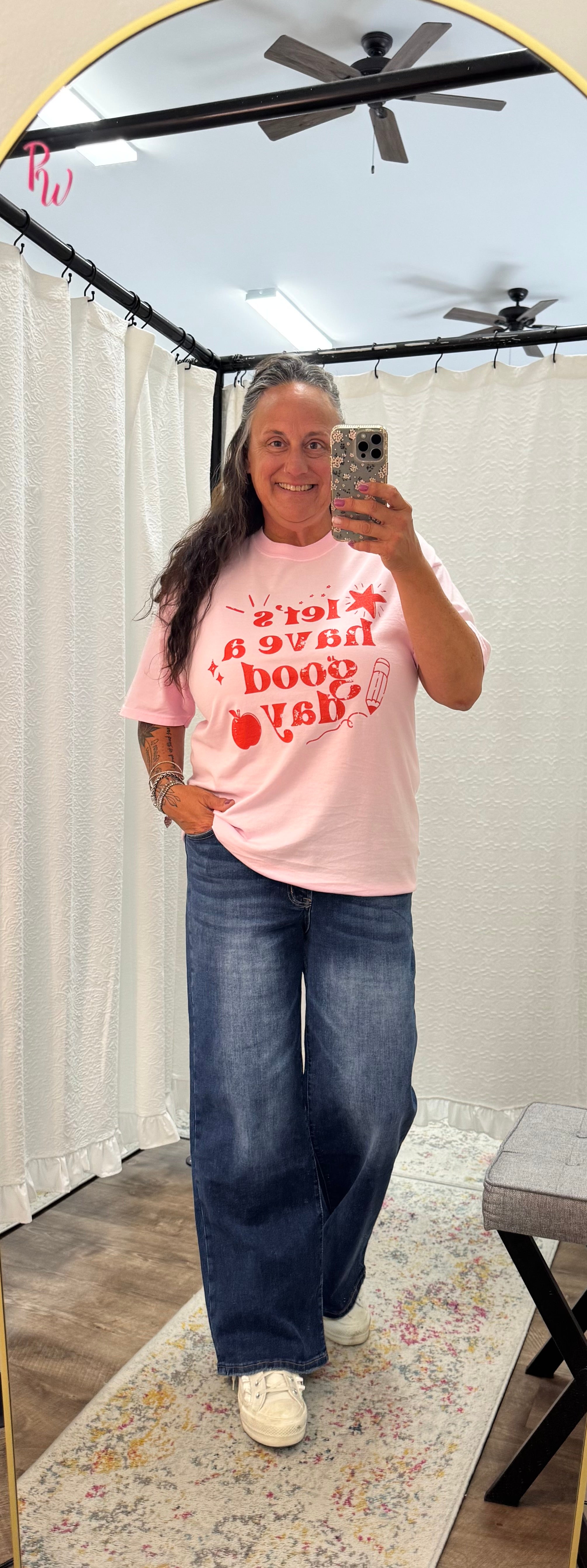 Let's Have a Good Day Teacher Tee