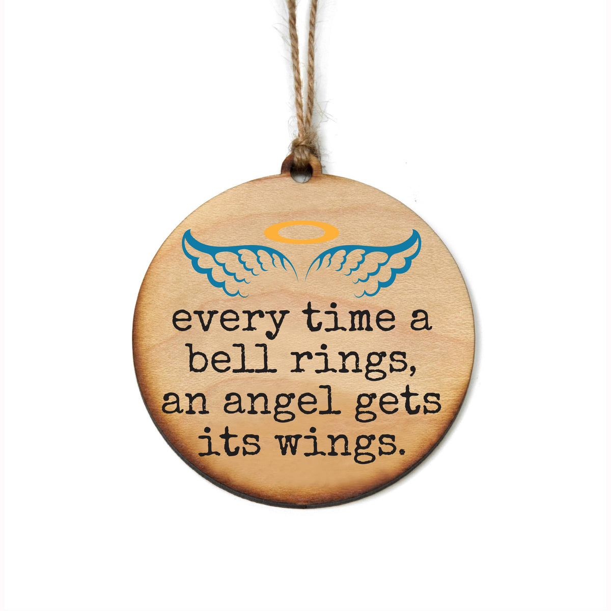 Every Time A Bell Rings Angel Gets Wings Christmas Ornament