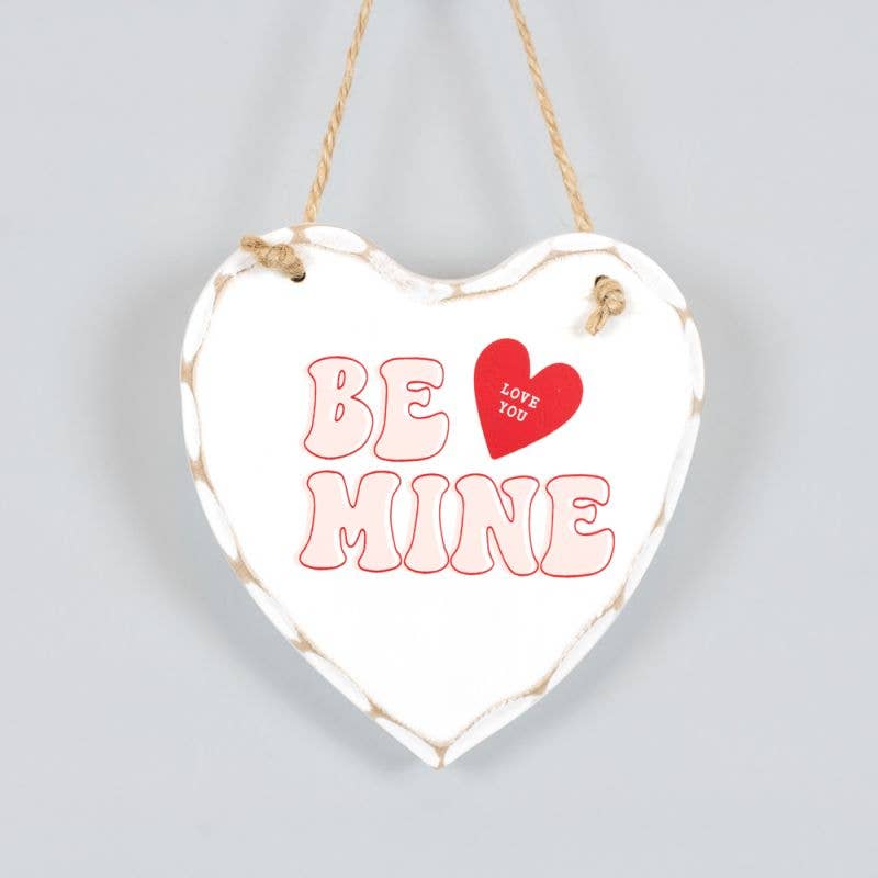 Be Mine Wood Hanging Plaque - Posh West Boutique