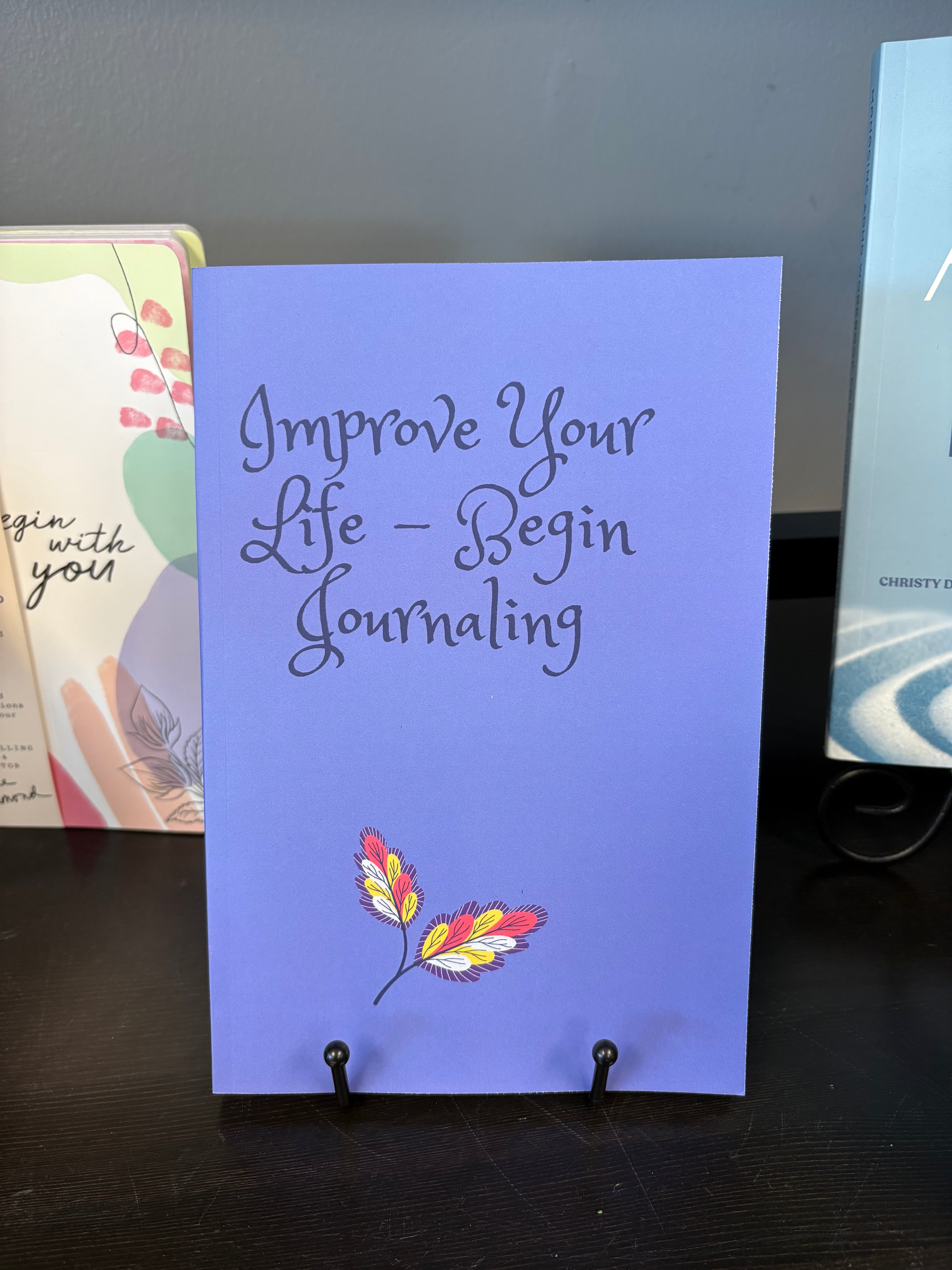 Improve Your Life - Beginner Journal