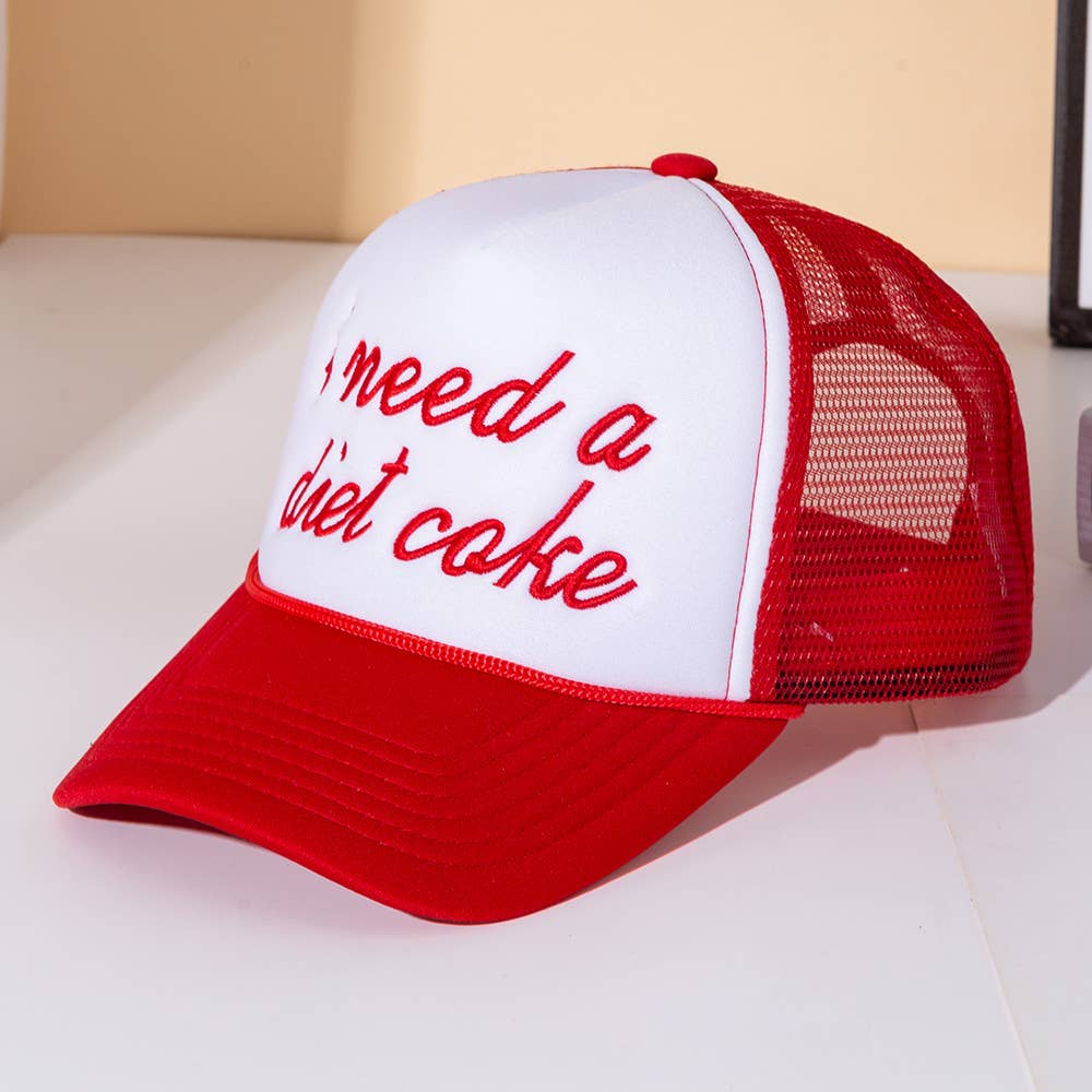 I NEED A DIET COKE Embroidered Trucker Hat