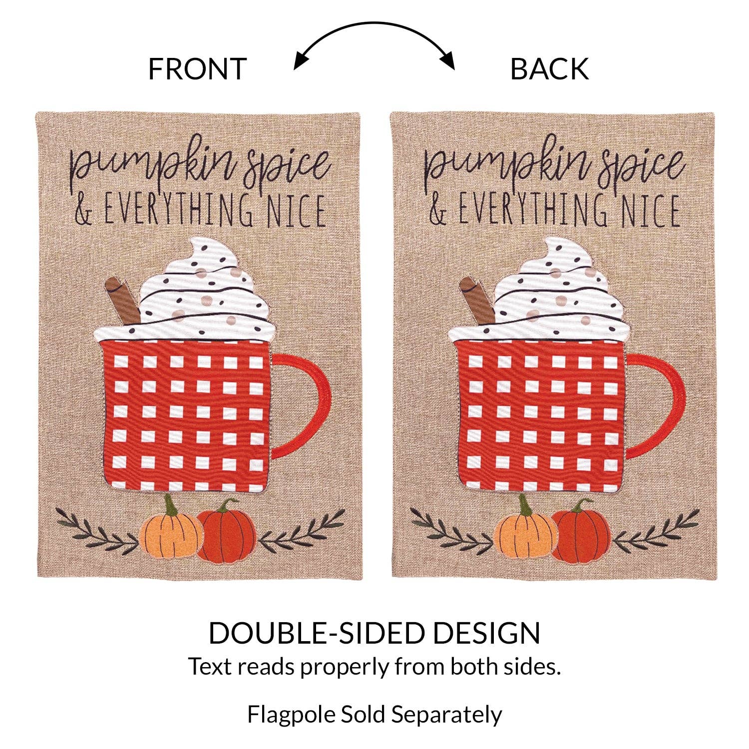 Pumpkin Spice Nice Burlap 2-Sided Garden Flag - Posh West Boutique