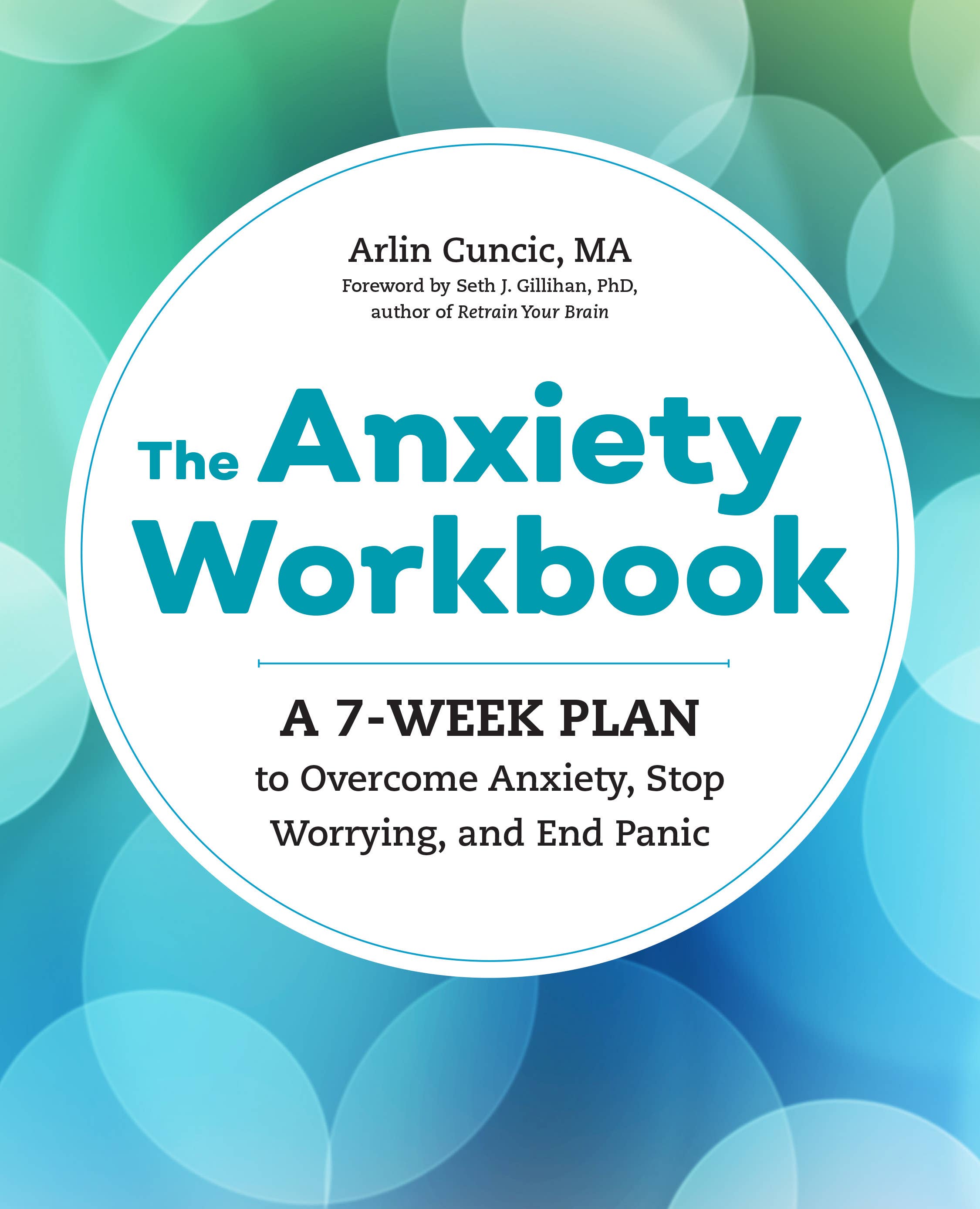 Anxiety Workbook 7 Week Plan