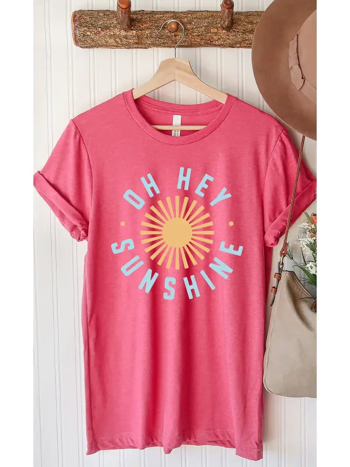 Oh, Hey Sunshine T-Shirt - Posh West Boutique