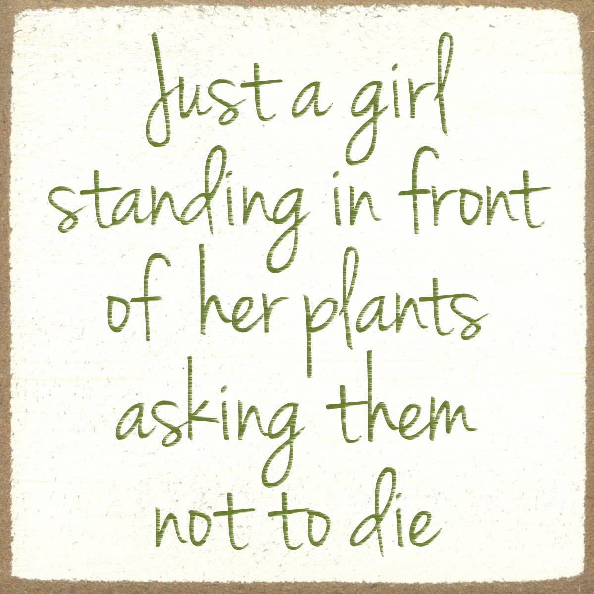 Just a girl 4x4 Block Sign - Posh West Boutique