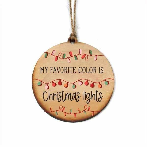 Favorite Color is Christmas Lights Wood Ornament - Posh West Boutique