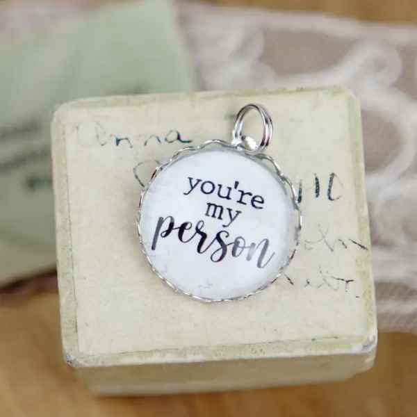 You're My Person Solid Edge Charm - Posh West Boutique